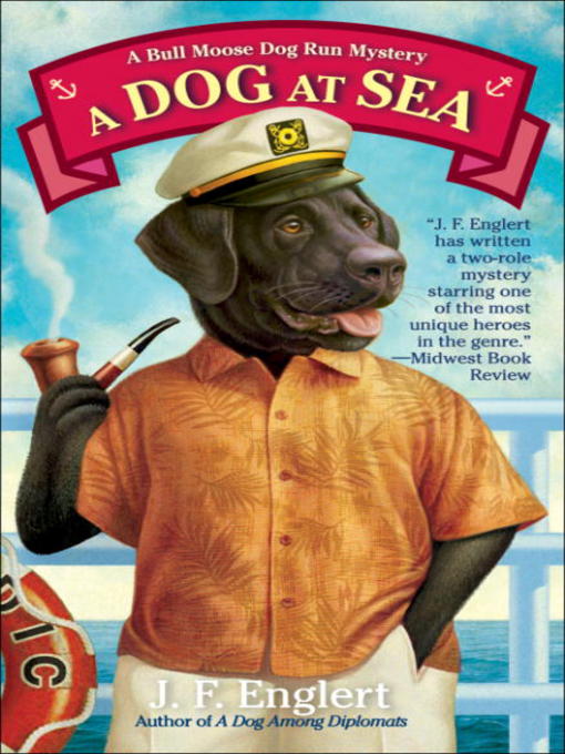 Title details for A Dog at Sea by J.F. Englert - Available